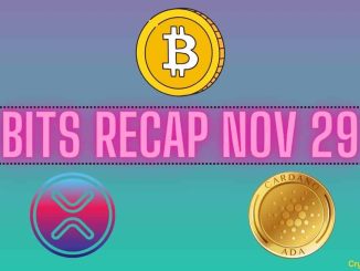 Ripple (XRP) Developments, Bitcoin (BTC) Price Predictions, and Cardano (ADA) Targets: Bits Recap Nov 29